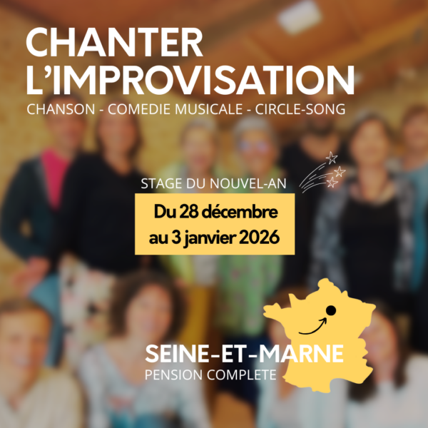Stage Chanter l'Improvisation Nouvel-An 2026