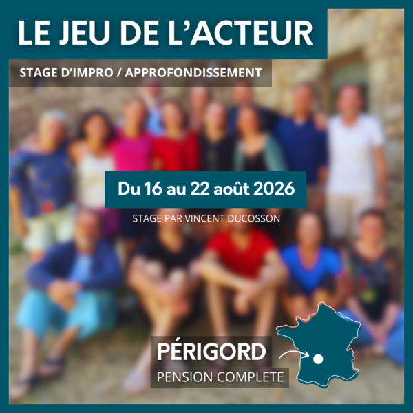 Stage le jeu de l'acteur aout 2026